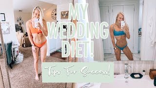 What Made My Wedding Diet So Successful!!