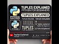 Python Tuples Explained for Beginners | Immutable, Indexing & Concatenation #pythonforbeginners