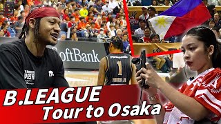 【B.LEAGUE Tour】From Philippines to Osaka 10/24-27