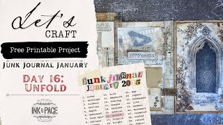 Junk Journal January 2025 | Day 16: Unfold | Ink and Page | Free Printables | Easy Project