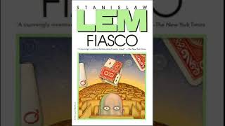 Fiasco by Stanisław Lem Part 2 | Science Fiction Audiobooks