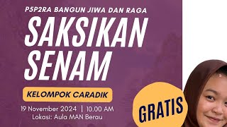 P5P2RA BANGUN JIWA DAN RAGA KELOMPOK CARADIK MAN BERAU