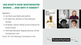Ian Dunt’s How Westminster Works … and Why It Doesn’t