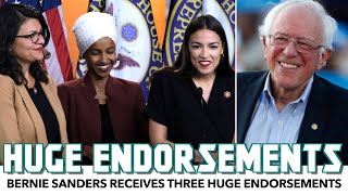 Bernie Sanders Receives Three HUGE Endorsements