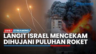 🔴Langit Israel Mencekam! 20 Roket Hamas Bombardir Iron Dome, 18 IDF Kocar-kacir \u0026 Sekarat