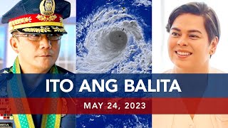 UNTV: Ito Ang Balita | May 24, 2023