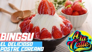 BINGSU POSTRE KOREANO - Programa #8