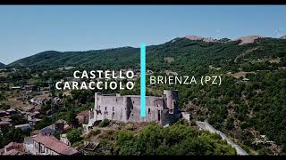 CASTELLO CARACCIOLO - BRIENZA (PZ)