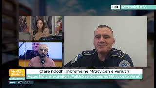 Çfarë ndodhi mbrëmë në Mitrovicën e Veriut -Veton Elshani,  -  Mitovicë  18.02.2025