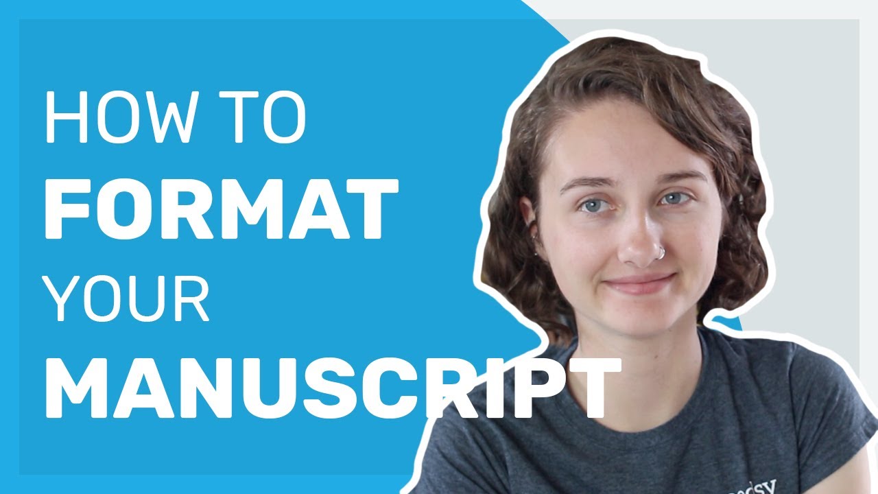 How To Format Your Manuscript - YouTube