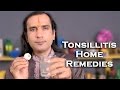 How To Get Rid Of Tonsillitis - Home Remedies for Tonsillitis By Sachin Goyal @ ekunji.com How To Get Rid Of Tonsillitis - Home Remedies for Tonsillitis By Sachin Goyal @ ekunji.com