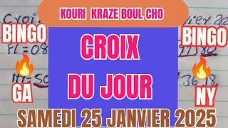 CROIX DU JOUR 25 JANVIER 2025 🚨#bingolotto #croixdujour 💥 #bouldife345 #boulchopoujodia #show