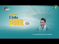 Cinta Rasul ﷺ | Ust. Muhammad Ikhwan Abdul Jalil, Lc., M.H.I., M.Pd