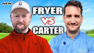 This Was A DISASTER!! Matt Fryer V Andy Carter Golf 18 Hole Strokeplay