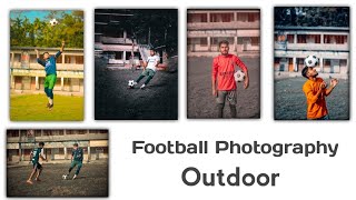 Top Football Photography Pose With Editing Outdoor