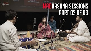 Sriranjani Santhanagopalan | MadRasana Workout Sessions | Part 03 of 03