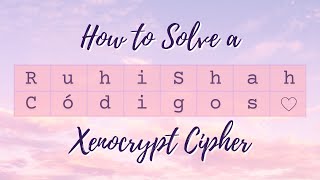 How to Solve Xenocrypts (Codebusters | Science Olympiad)