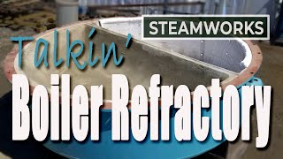 Boiler Refractory - SteamWorks