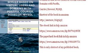 Creation of Mail Server Based on Virtual Users and Domains with Postfix, Courier, Dovecot, MySQL