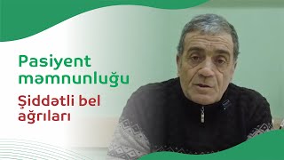 Pasiyent məmnunluğu | Belində şiddətli ağrılar olan pasiyentin İnteqrativ tibb ilə müalicəsi