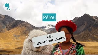 Pérou - Les incontournables du Routard