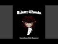 Silent Ghosts (feat. Dala Masambeni)