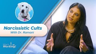 Narcissistic Cults & Coping with Fear: Dr. Ramani Weighs In [Ep 6]