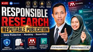 Responsible Research: Reputable Publication, Data Protection, Mendeley & ResearchGate 🚀🔐