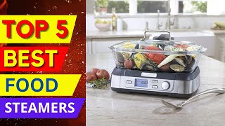 Top 5 Best Food Steamers of 2025 - Which One Is Best ?