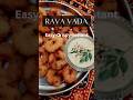 Instant Rava Medu Vada in 15 Mins - Crispy Breakfast or Tea Time..sooji vada recipe #ravavada #food