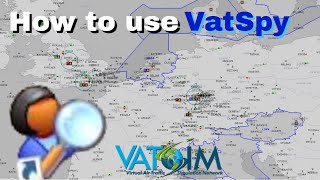 VATSPY TUTORIAL | How to use it for your VATSIM flights