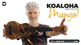 KoAloha KSM-02-MG MANGO!!!!  | Ukulele Review 🔥