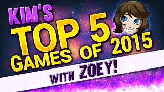 Yogscast Zoey's Top 5 Games of 2015!