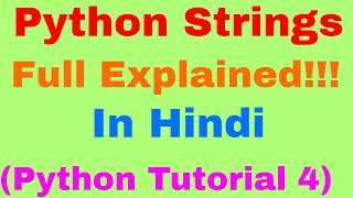 Python Strings: Replace, Join, Split, Reverse, Uppercase & Lowercase In Hindi (Python Tutorial 4)