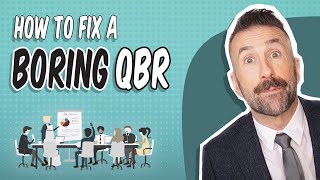 Quarterly Business Review Best Practices: 9 Ways to Transform Your QBR From Boring to Brilliant