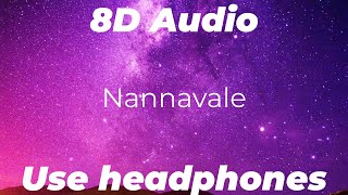 Inspector Vikram | Nannavale (8D Version) | 4K Video Song | Sonu Nigam |Prajwal Devaraj |Bhavana