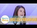 Angelica talks about her health condition | Magandang Buhay