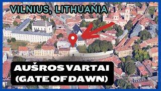 Aušros vartai (Gate of Dawn) in Vilnius, Lithuania