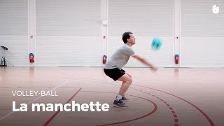 Faire une manchette | Volley-Ball