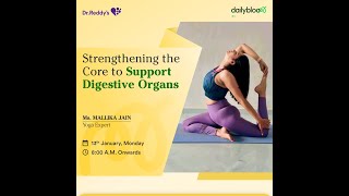 Strengthening the Core to Support Digestive Organs