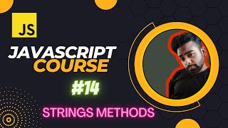 JavaScript String Methods |Coding with code| JavaScript Tutorial in Hindi #14