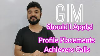 GIM Should I apply? Achievers Round calls out! Goa Institute of Management Profile and Placements.