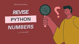 Lec 7 | Revise Python Numbers in 3 minutes! ( python for beginners ) #pythonnumbers #python