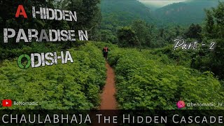 A Hidden Paradise In Odisha | CHAULABHAJA WATERFALL - The Hidden Cascade | Part - 2