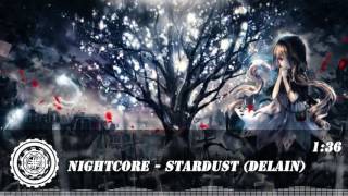 Nightcore - Stardust (Delain)