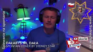 Dałabyś Mi, dała - Sydney Star