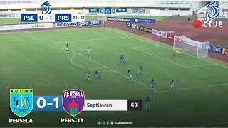 PERSELA VS PERSITA (0-1) LIVE 2021 ~ persela vs persita 2021 ~ hasil liga 1 hari ini