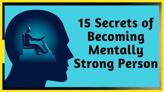 15 Habits That Will Help You Become Mentally Strong Person