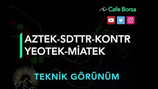 Aztek - Sdttr - Kontrolmatik - Yeo Tek. - Mia Tek - Teknik Görünüm - 18Nisan - Kontr Yeotk Miatk Sdt