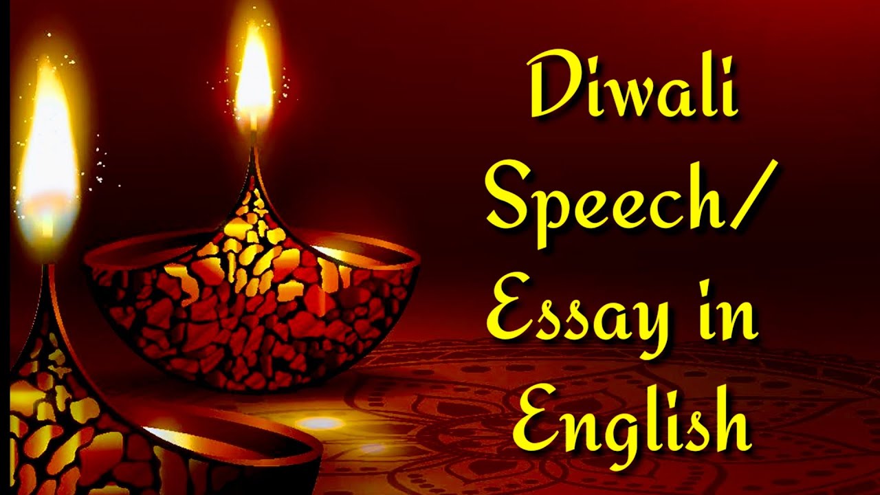 Diwali Speech/ Essay In English/ Speech On My Favourite Festival Diwali ...